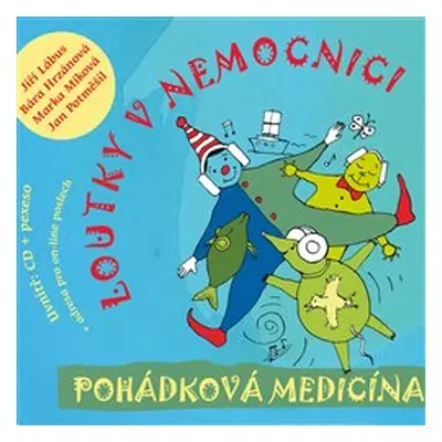 Pohádková medicína - Loutky v nemocnici