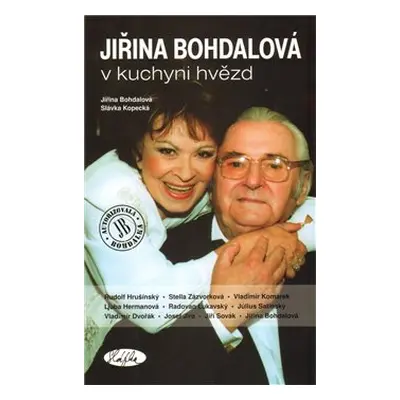 Jiřina Bohdalová v kuchyni hvězd - Slávka Kopecká, Jiřina Bohdalová