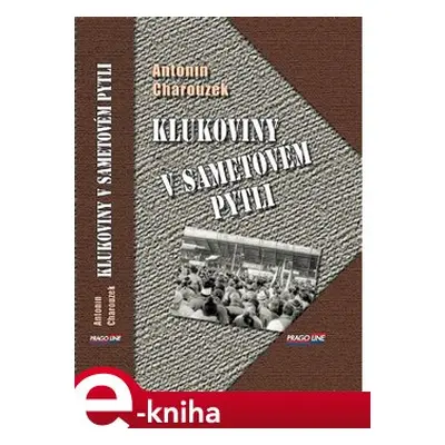 Klukoviny v sametovém pytli - Antonín Charouzek