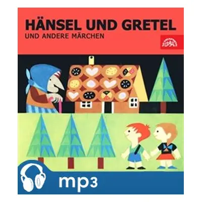 Hansel and Gretelu nd andere Märchen