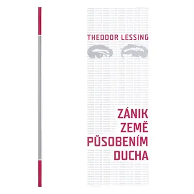 Zánik Země působením ducha - Theodor Lessing