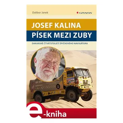 Josef Kalina: Písek mezi zuby - Dalibor Janek