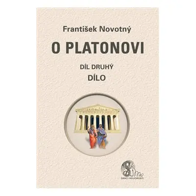 O Platonovi - František Novotný