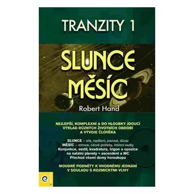 Tranzity 1 - Slunce a Měsíc - Robert Hand