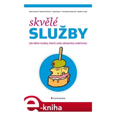 Skvělé služby - Adam Hazdra, Kateřina Jiřinova, Lukáš Kypus, Veronika Harazínová, Vojtěch Lunga