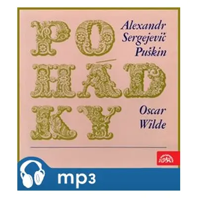 Pohádky, mp3 - Oscar Wilde, Alexandr Sergejevič Puškin