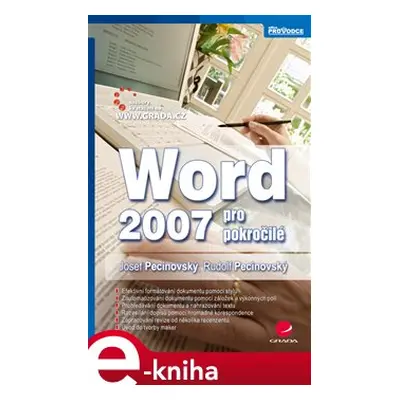 Word 2007 pro pokročilé - Josef Pecinovský, Rudolf Pecinovský