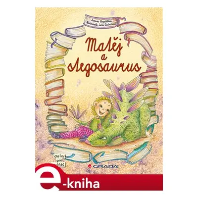 Matěj a stegosaurus - Zuzana Pospíšilová