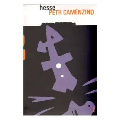 Petr Camenzind - Hermann Hesse