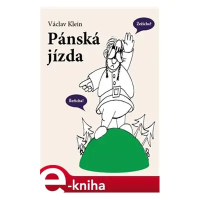 Pánská jízda - Václav Klein