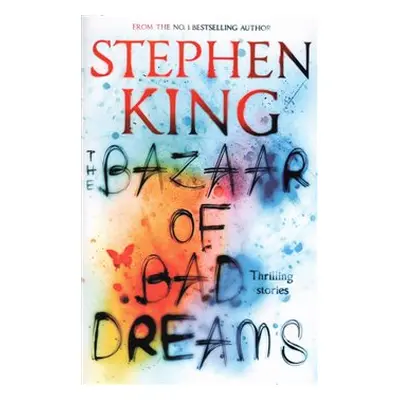 The Bazzar of Bad Dreams - Stephen King