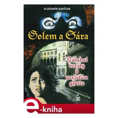 Golem a Sára - Vladimír Kavčiak