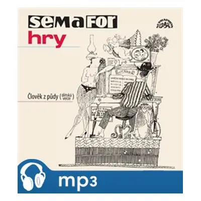 Semafor-Člověk z půdy - Jiří Suchý, Jiří Šlitr