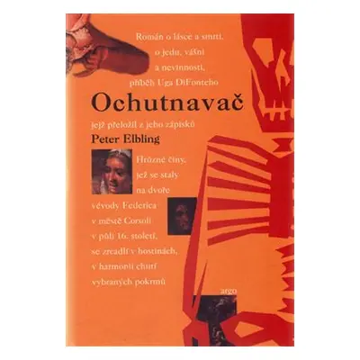 Ochutnavač - Peter Elbling