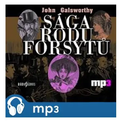 Sága rodu Forsytů, mp3 - John Galsworthy