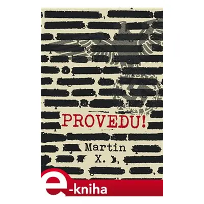 Provedu! - Martin X.