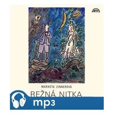 Režná nitka - Markéta Zinnerová