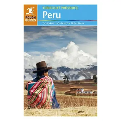 Peru - turistický průvodce - Kiki Derre, Anna Kaminski