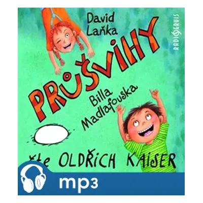 Průšvihy Billa Madlafouska, mp3 - David Laňka