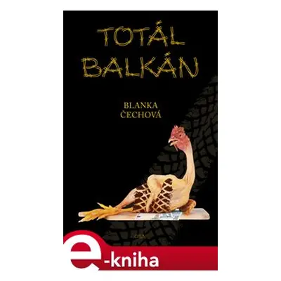 Totál Balkán - Blanka Čechová