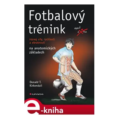 Fotbalový trénink - Donald T. Kirkendall