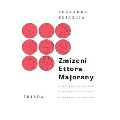 Zmizení Ettora Majorany - Leonardo Sciascia