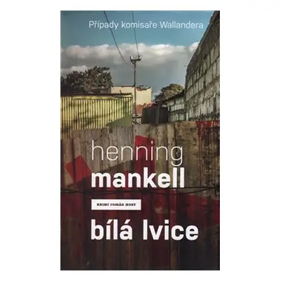 Bílá lvice - Henning Mankell