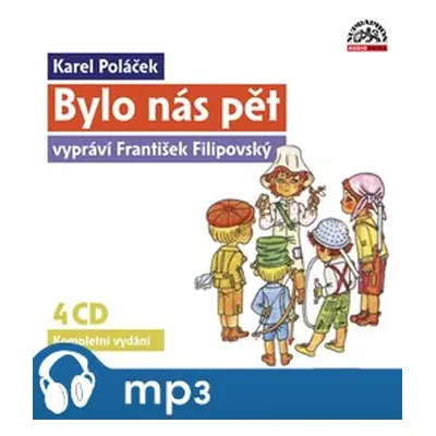 Bylo nás pět, mp3 - Karel Poláček