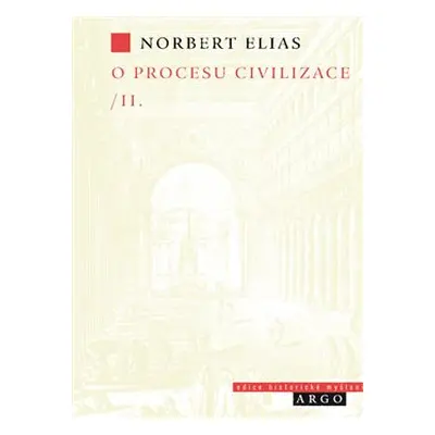 O procesu civilizace, 2. díl - Norbert Elias