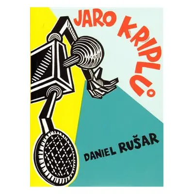 Jaro kriplů - Daniel Rušar