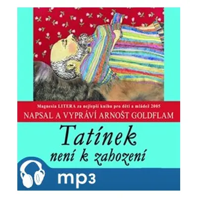 Tatínek není k zahození, mp3 - Arnošt Goldflam