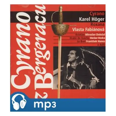 Cyrano z Bergeracu, mp3 - Edmond Rostand