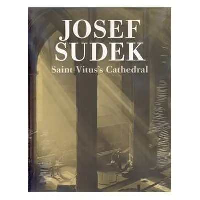 Saint Vitus´s Cathedral - Josef Sudek