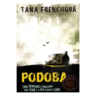 Podoba - Tana Frenchová