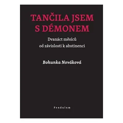 Tančila jsem s démonem - Bohunka Nováková