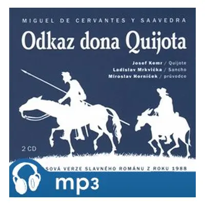 Odkaz Dona Quijota, mp3 - Miguel de Cervantes