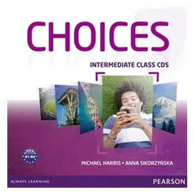 Choices Intermediate Class CDs 1-6 - Michael Harris, Anna Sikorzyńska