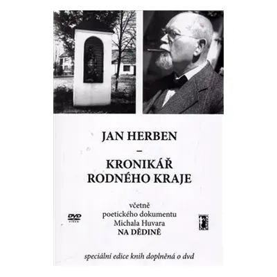 Kronikář rodného kraje - Jan Herben