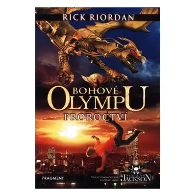 Proroctví - Rick Riordan