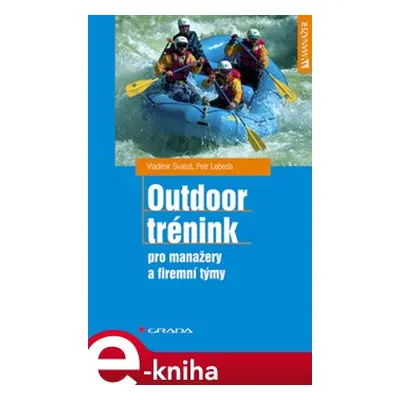 Outdoor trénink - Vladimír Svatoš, Petr Lebeda