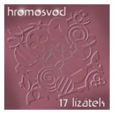 Hromosvod - 17 lízátek CD