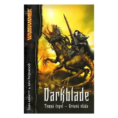 Warhammer - Darkblade - Dan Abnett, Kev Hopgood