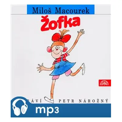 Žofka, mp3 - Miloš Macourek