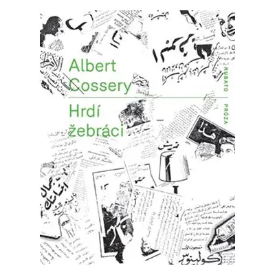 Hrdí žebráci - Albert Cossery