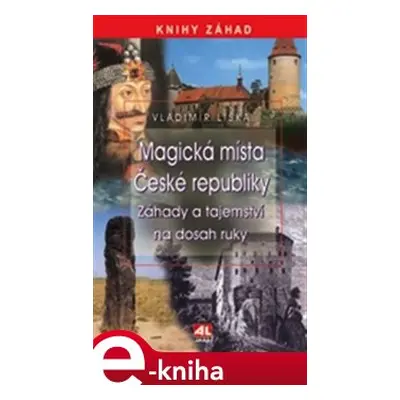 Magická místa České republiky - Vladimír Liška