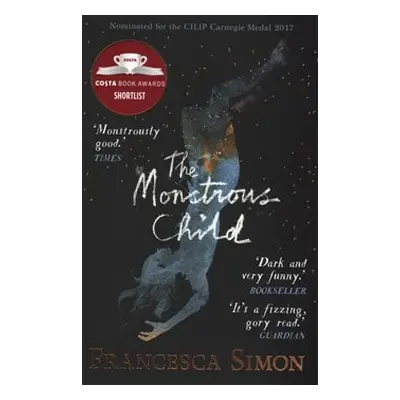 The Monstrous Child - Francesca Simonová