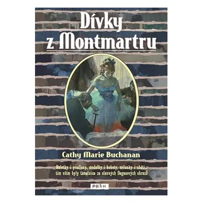 Dívky z Montmartru - Cathy Marie Buchananová