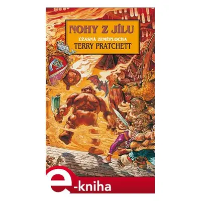 Nohy z jílu - Terry Pratchett