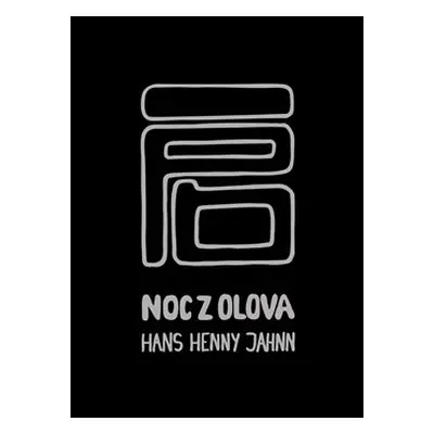 Noc z olova - Hans Henny Jahnn