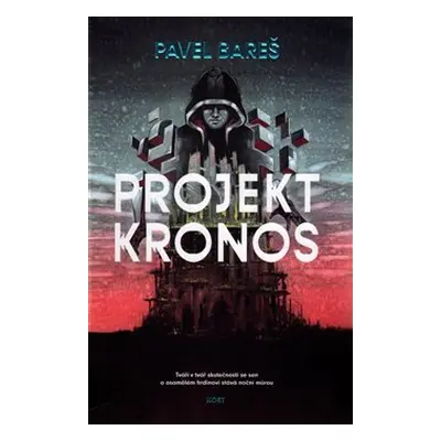 Projekt Kronos - Pavel Bareš